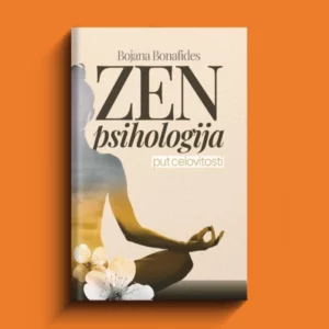 ZEN PSIHOLOGIJA put celovitosti